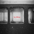 field mob、Ciara - So What? (Complete version originally performed by Field Mob. Feat. Ciara)