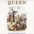 Queen - The Show Must Go On