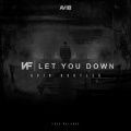 Avi8、NF - Let You Down (Avi8 Bootleg)