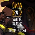 Swifta Beater、Safone、Ghetts - GIYB (feat. Ghetts & Safone)(Explicit)