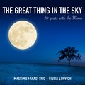 The Great Thing in the Sky(50 Years with the Moon)