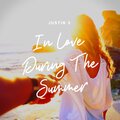 Justin 3 - In Love During the Summer