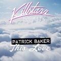 Killstarr、Patrick Baker - This Love