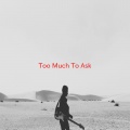 Niall Horan - Too Much To Ask (Complete version originally performed by Niall Horan)