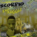 Scorpio - Came from Struggle (Explicit)