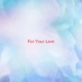 Stevie Wonder - For Your Love