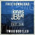 TWIIG、Jones Blue - Fast Car (TWIIG Bootleg)