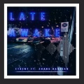 CTrent陈土炮、张半仙 - Late Awake