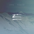 Zhu、Vices、Jailo - Faded (Vices & Jailo Remix)