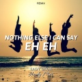 Andy Mei - Eh, Eh (Nothing Else I Can Say)(remix: Lady Gaga)