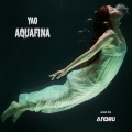 Yao - Aquafina (Explicit)