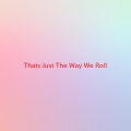 Jonas Brothers - That's Just The Way We Roll (Complete version originally performed by Jonas Brothers)
