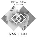Lash、Rita Ora - Poison (Lash Remix)