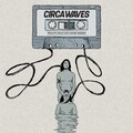 Circa Waves - Hunters