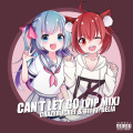 buckit 陈楒潼、电流妹、Kirby_n1 - Can't Let Go (VIP Mix)