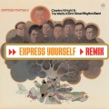 charles wright、The Watts 103rd Street Rhythm Band - Express Yourself (Dave Hernandez Remix)