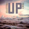 Tunez、Fulleffex - Up (feat. Tunez)(Explicit)