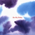 vanessa paradis - Be My Baby (Complete version originally performed by Vanessa Paradis)