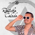 Jejê Araújo - Rostinho Colado