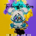 Leonyck、FERO - Te Sientes Bien (Explicit)