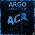 TBA、Dou、Argo - Acil (Explicit)