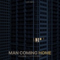 MAN COMING HOME