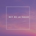 Patlan - Rey De La Calle