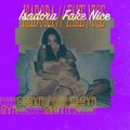 Isadora、Clovr - Fake Nice
