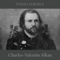 알캉 Charles-Valentin Alkan Piano Album 6