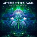 altered state、Cabal - Magic Mushrooms