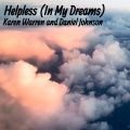 daniel johnson、Karen Warren - Helpless