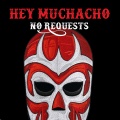 Hey Muchacho - Unoriginal Sammy