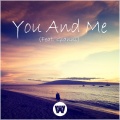 Gianni、Wahx - You and Me (feat. Gianni)