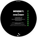 Peven Everett、mousse T. - Pleasure