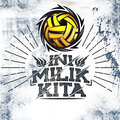 Rocketfuel All Stars - Ini Milik Kita
