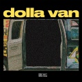 Dolla Van (Explicit)