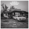 north mississippi allstars、Jason Isbell、Duane Betts - Mean Old World