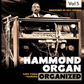 Milestones of Jazz Legends: Hammond Organ, Vol. 5