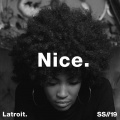 Latroit、LoOmis、B4NG B4NG - Nice (Twice As Nice)