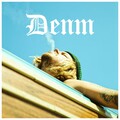 DENM - Blow It Up
