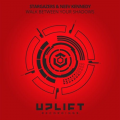 Stargazers、Neev Kennedy - Walk Between Your Shadows (Extended Mix)