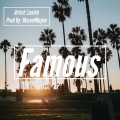 Lavish - Famous (Explicit)