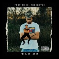 Travvgod、Lenny - Fast Wheel Freestyle (Explicit)