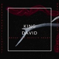 King David - Break The Devil's Heart