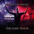 The Dark Tenor - Ode An Die Freude