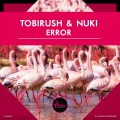 Tobirush、Nuki - ERROR