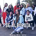 D&S、Maru Miatello - Se Alborota
