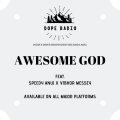 Speedy Anuj、Vibhor Messey - Awesome God