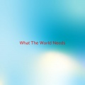 wynonna - What The World Needs (Complete version originally performed by Wynonna)