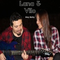 Vilo、Lana - Hey Baby